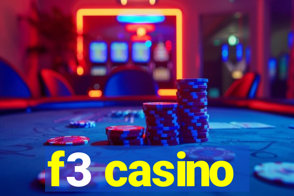 f3 casino